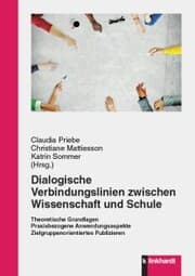 Cover von Dialogische Verbindungslinien zwischen Wissenschaft und Schule