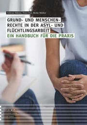 Cover von Grund- und Menschenrechte in der Asyl- und Flüchtlingsarbeit