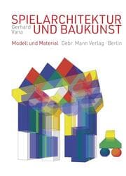 Cover von Spielarchitektur und Baukunst