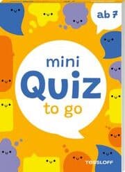 Cover von Mini Quiz to go. Ab 7