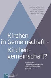 Cover von Kirchen in Gemeinschaft - Kirchengemeinschaft?