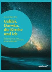 Cover von Galilei, Darwin, die Kirche und ich