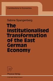 Cover von The Institutionalised Transformation of the East German Economy