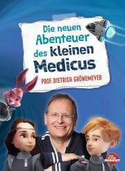 Cover von Die neuen Abenteuer des kleinen Medicus