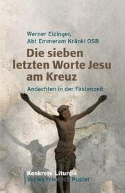 Cover von Die sieben letzten Worte Jesu am Kreuz
