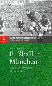 Cover von Fußball in München