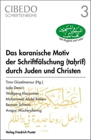 Cover von Das koranische Motiv der Schriftfälschung durch Juden und Christen
