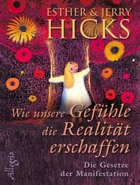 Cover von Wie unsere Gefühle die Realität erschaffen