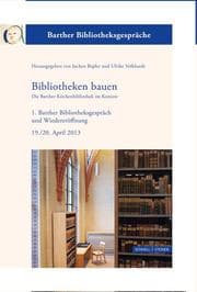 Cover von Bibliotheken bauen - Die Barther Kirchenbibliothek im Kontext