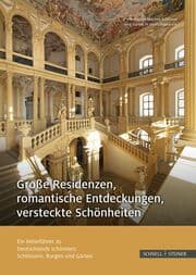Cover von Große Residenzen, romantische Entdeckungen, versteckte Schönheiten
