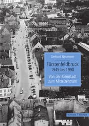 Cover von Fürstenfeldbruck 1945 bis 1990