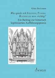 Cover von Wie spiele ich Steffens, Tunder, Buxtehude usw. richtig?