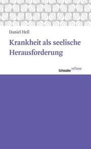 Cover von Krankheit als seelische Herausforderung