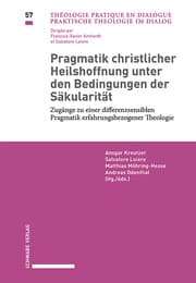Cover von Pragmatik christlicher Heilshoffnung unter den Bedingungen der Säkularität