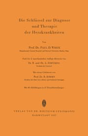 Cover von Die Schlüssel zur Diagnose und Therapie der Herzkrankheiten