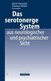 Cover von Das serotonerge System aus neurologischer und psychiatrischer Sicht