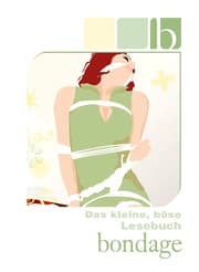 Cover von Das kleine, böse Lesebuch - B wie Bondage