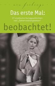 Cover von Das erste Mal: beobachtet!