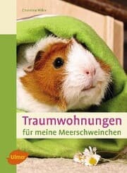 Cover von Traumwohnungen für meine Meerschweinchen