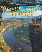 Cover von Reise durch die Sächsische Schweiz und Dresden