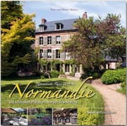 Cover von Romantische Reise durch die Normandie - Die schönsten Plätze im Norden Frankreichs