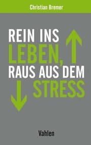 Cover von Rein ins Leben, raus aus dem Stress