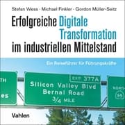 Cover von Erfolgreiche digitale Transformation im industriellen Mittelstand