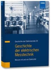 Cover von Geschichte der elektrischen Messtechnik