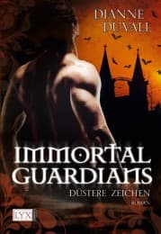Cover von Immortal Guardians - Düstere Zeichen
