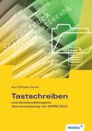 Cover von Tastschreiben und situationsbezogene Textverarbeitung mit Word 2013