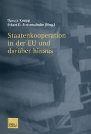 Cover von Staatenkooperation in der EU und darüber hinaus