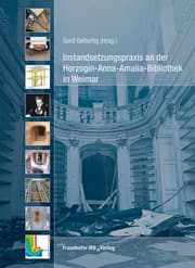 Cover von Instandsetzungspraxis an der Herzogin-Anna-Amalia-Bibliothek in Weimar