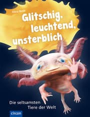 Cover von Glitschig, leuchtend, unsterblich