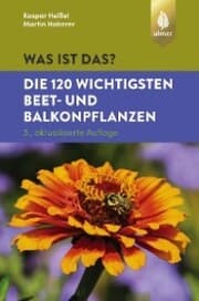 Cover von Was ist das? Die 120 wichtigsten Beet- und Balkonpflanzen