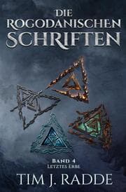 Cover von Die rogodanischen Schriften Band 4