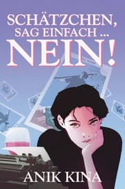 Cover von Schätzchen, sag einfach NEIN!