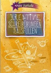 Cover von Kreative Schreibübungen zum Ausfüllen