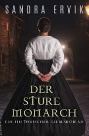 Cover von Der sture Monarch