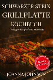 Cover von Schwarzer Stein Grillplatte Kochbuch
