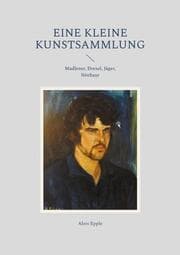 Cover von Eine kleine Kunstsammlung