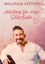 Cover von Anleitung für mehr Selbstliebe