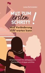 Cover von Mut zum ersten Schritt