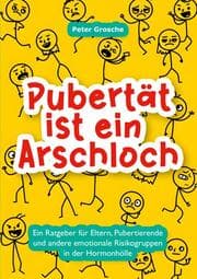 Cover von Pubertät ist ein Arschloch