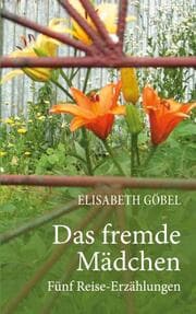 Cover von Das fremde Mädchen