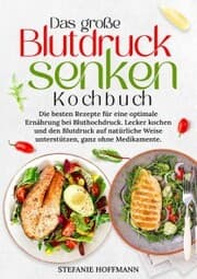 Cover von Das große Blutdruck senken Kochbuch