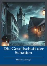 Cover von Die Gesellschaft der Schatten