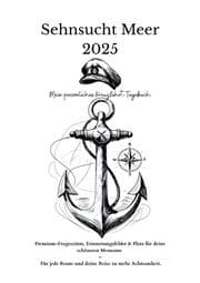 Cover von Sehnsucht Meer 2025 Mein persönliches Kreuzfahrt-Tagebuch