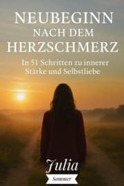 Cover von Neubeginn nach dem Herzschmerz