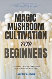Cover von Magic Mushroom Cultivation For Beginners:::