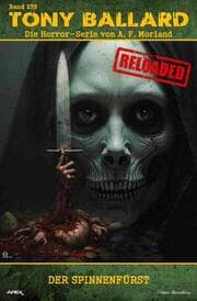 Cover von Tony Ballard - Reloaded, Band 239: Der Spinnenfürst